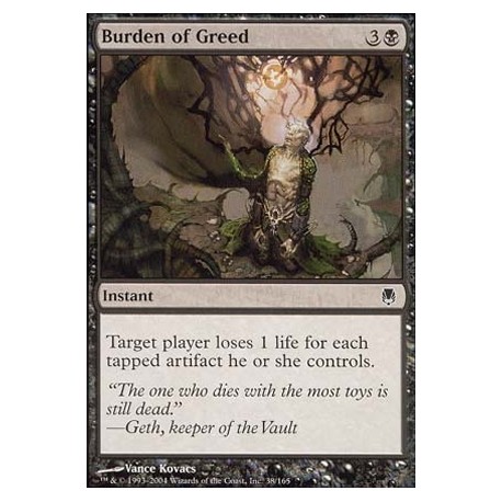 Burden of Greed