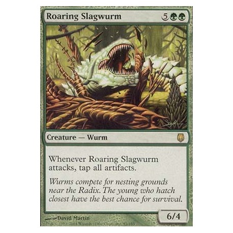 Roaring Slagwurm