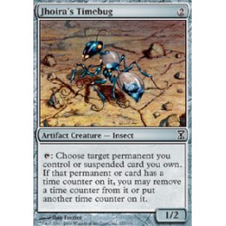 Jhoira's Timebug