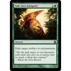 Fade into Antiquity - Foil