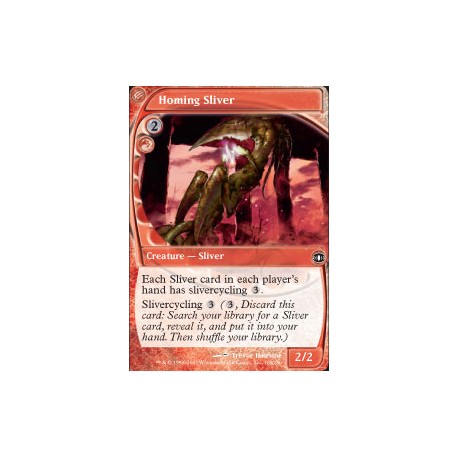 Homing Sliver