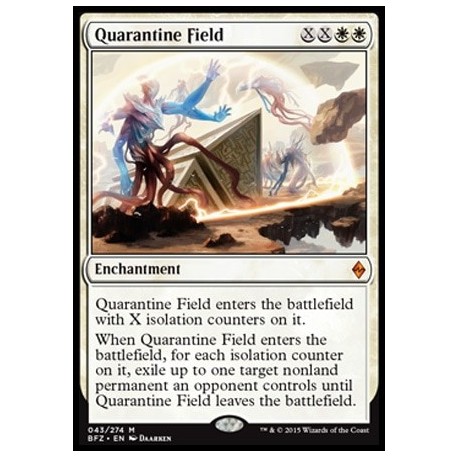 Quarantine Field