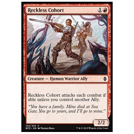 Reckless Cohort