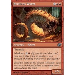 Reckless Wurm